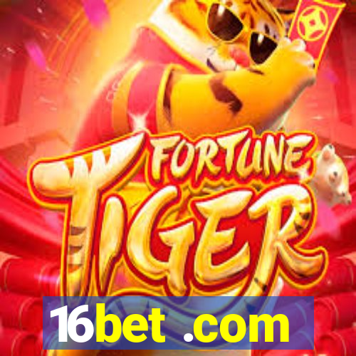 16bet .com